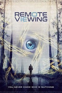 Фильм Удалённое зрение (2018)