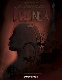 Фильм Дульсинея (2019)