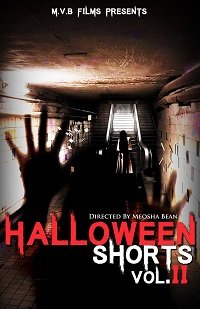 Фильм Сборник хэллоуинских короткометражных фильмов от MVB Films: Часть 2 (2018)
