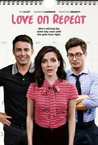 Фильм Любовь на повторе (2019)