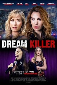 Фильм Убийца мечты (2019)