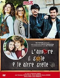 Фильм Любовь, солнце и прочие звёзды (2019)