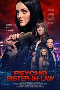 Фильм Моя сестра — психопатка (2020)