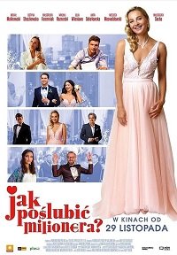 Фильм Как выйти замуж за миллионера? (2019)