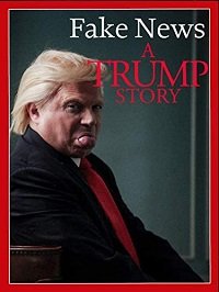Фильм Фейк Ньюс: История Трампа (2019)