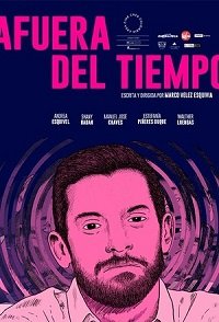Фильм Вне времени (2019)