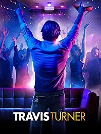 Фильм Трэвис Тёрнер (2021)