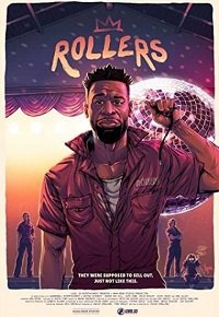 Фильм Роллерс (2021)