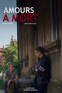 Фильм Любовь до смерти (2019)