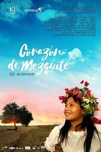 Фильм Мескитовое сердце (2019)