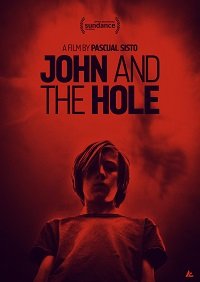 Фильм Джон и дыра (2021)