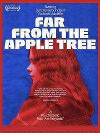Фильм Далеко от яблони (2019)