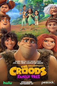 Фильм Семейка Крудс: Семейное древо (1 сезон)