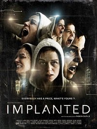 Фильм Имплантированная (2021)