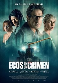 Фильм Отголоски преступления (2022)
