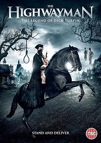 Фильм Разбойник: Легенда о Дике Тёрпине (2022)