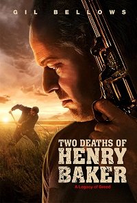 Фильм Две смерти Генри Бейкера (2020)