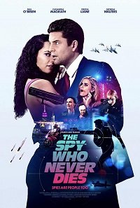 Фильм Неубиваемый шпион (2022)