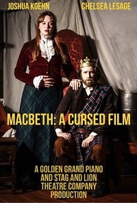 Фильм Макбет: Проклятый фильм (2021)