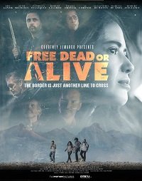 Фильм Свобода любой ценой (2022)