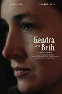 Фильм Кендра и Бет (2021)