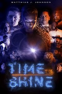 Фильм Время сиять (2021)