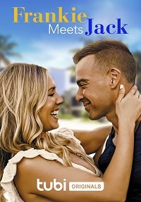 Фильм Когда Фрэнки встретила Джека (2023)
