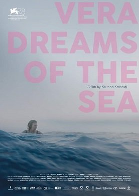 Фильм Вера мечтает о море (2021)