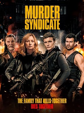Фильм Синдикат убийств (2023)