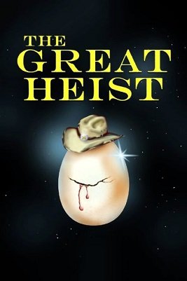 Фильм Великое ограбление (2020)