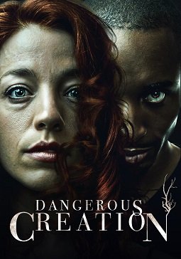 Фильм Опасное создание (2021)