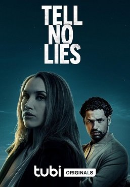 Фильм Не лги (2024)
