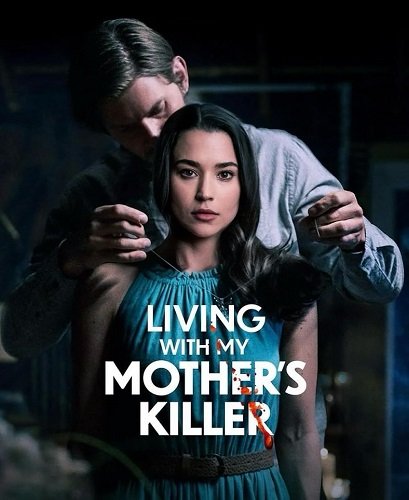Фильм Живу с убийцей моей матери (2024)