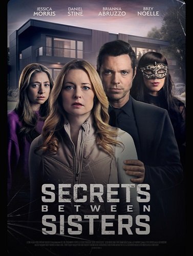Фильм Секреты сестер (2024)