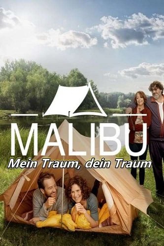 Фильм Малибу - Моя мечта, твоя мечта (2023)